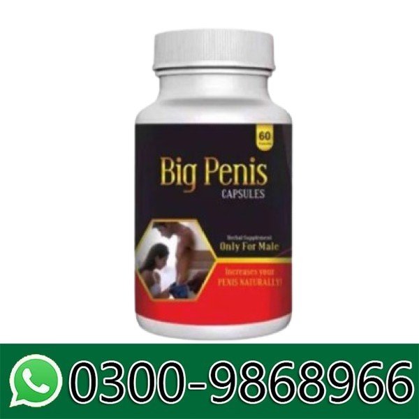 Big Penis Capsules In Pakistan